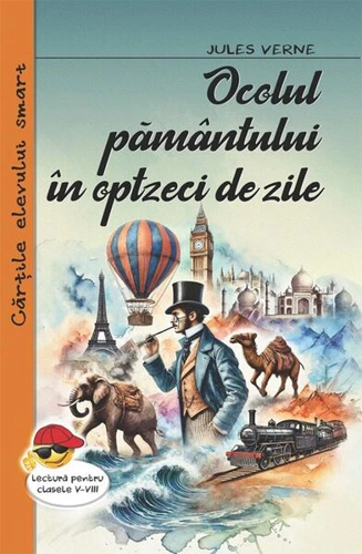 Ocolul pământului în optzeci de zile - Paperback brosat - Jules Verne - Cartex