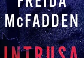 Intrusa - Paperback brosat - Freida McFadden - Bookzone