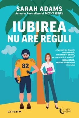Iubirea nu are reguli - Paperback brosat - Sarah Adams - Litera
