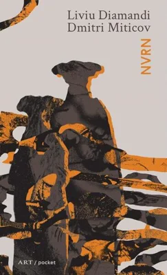 NVRN (Nu va rămâne nimic) - Paperback - Liviu Diamandi, Dmitri Miticov - Art