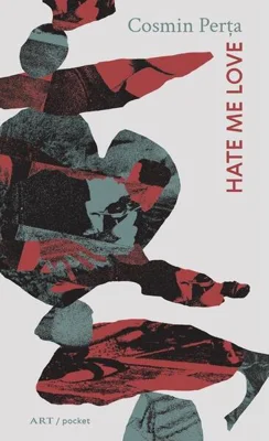 Hate me love - Paperback brosat - Art