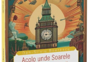 Acolo unde soarele nu apune niciodată - Paperback brosat - Neverland