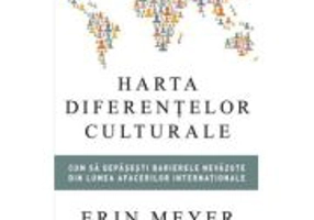 Harta diferentelor culturale - Erin Meyer