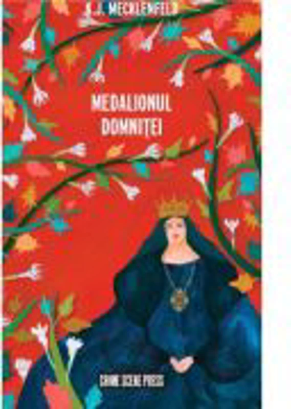 Medalionul domnitei - K. J. Mecklenfeld