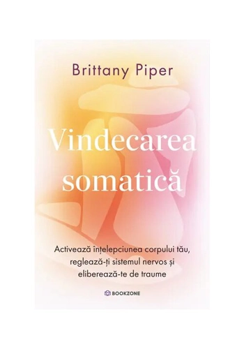 Vindecarea somatica