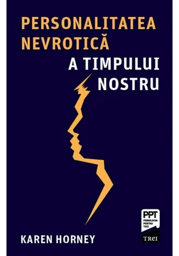 Personalitatea nevrotica a timpului nostru