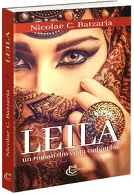 Leila. Un roman din viata cadanelor