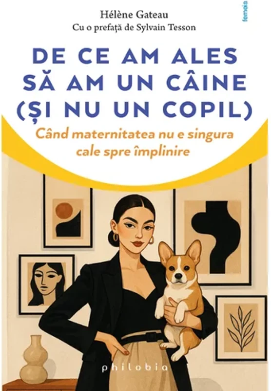 De ce am ales sa am un caine (si nu un copil)