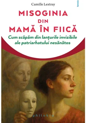 Misoginia transmisa din mama in fiica