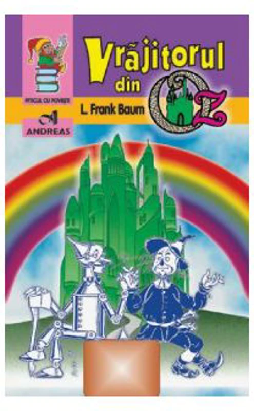 Vrajitorul din Oz - L. F. Baum