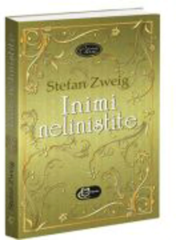 Inimi nelinistite - Stefan Zweig