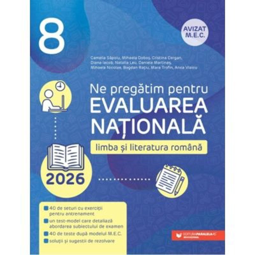 15 buc x Ne pregatim pentru Evaluarea Nationala 2026. Limba si literatura romana Clasa 8 - Cristina Cergan