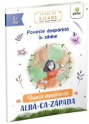 Bunele maniere cu Alba-ca-Zapada. Citire pe silabe