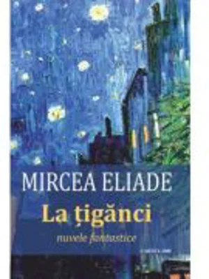 La tiganci. Nuvele fantastice