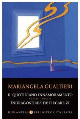 Il quotidiano innamoramento / Indragostirea de fiecare zi