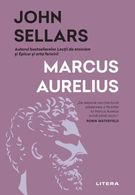 Marcus Aurelius - Paperback brosat - John Sellars - Litera