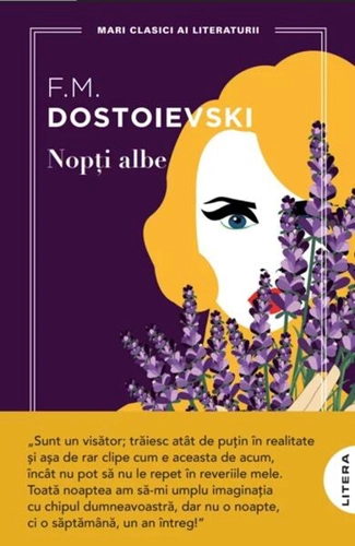 Nopți albe - Paperback brosat - Feodor Mihailovici Dostoievski - Litera