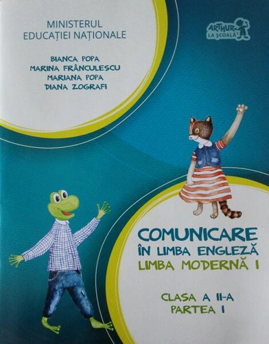 English with Nino. Comunicare în limba engleză. Limba modernă 1. Manual pentru Clasa a II-a, Partea I (+ CD) - Paperback - Bianca Popa, Marina Frânculescu, Mariana Popa, Diana Zografi - Art Klett