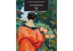 La Medeleni (Vol. III) - Hardcover - Ionel Teodoreanu - Litera
