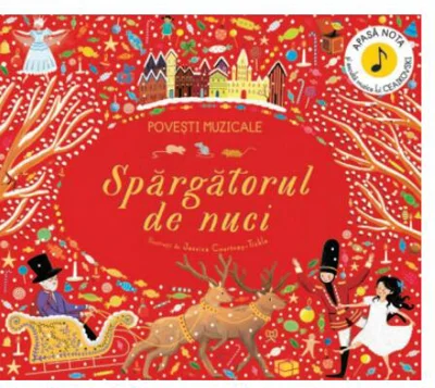 Povești muzicale. Spărgătorul de nuci. Carte cu sunete - Hardcover - *** - Litera