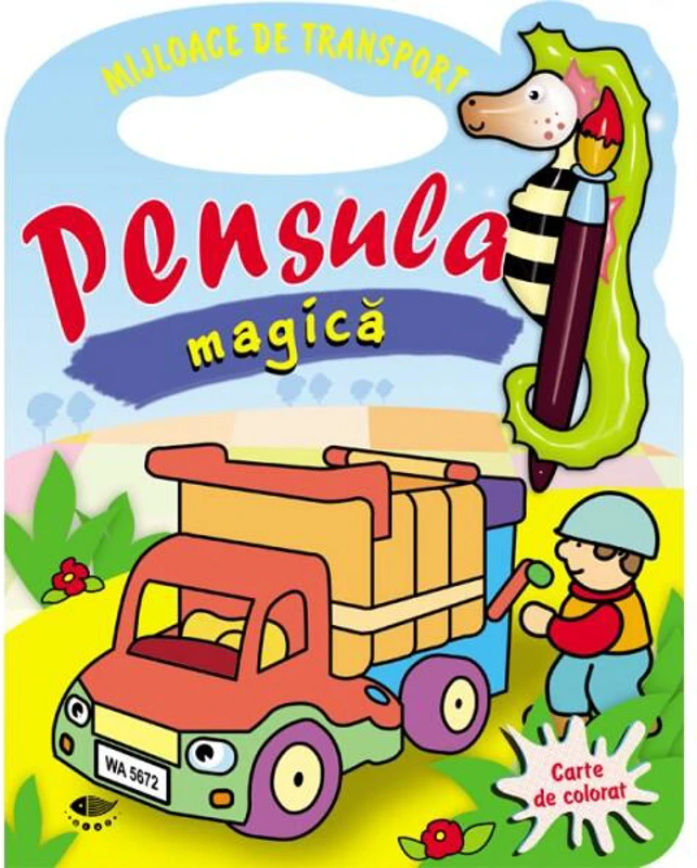 Mijloace de transport. Pensula magică (carte de colorat) - Paperback brosat - *** - Prut