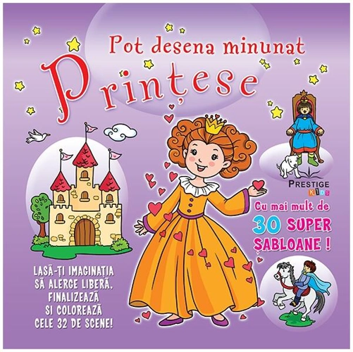 Pot desena minunat prințese - Paperback - *** - Prestige