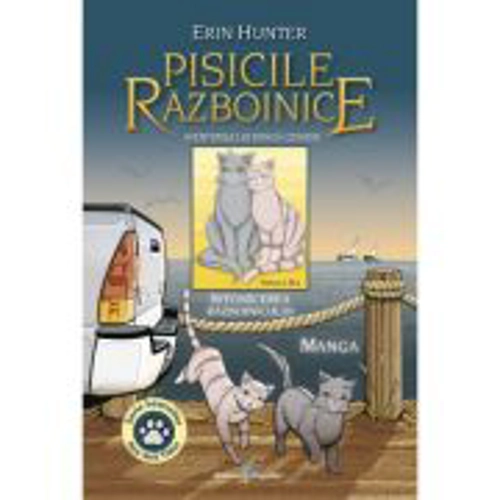 Vol. 3 Manga Pisicile Razboinice. Aventurile lui Dunga Cenusie - Intoarcerea Razboinicului - Erin Hunter
