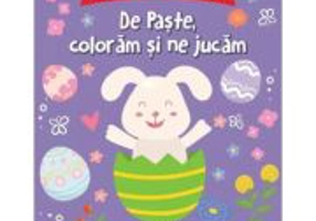 Atelierul de creatie. De Paste, coloram si ne jucam