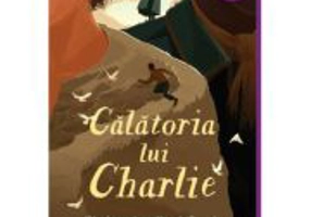 Calatoria lui Charlie - Christopher Paul Curtis