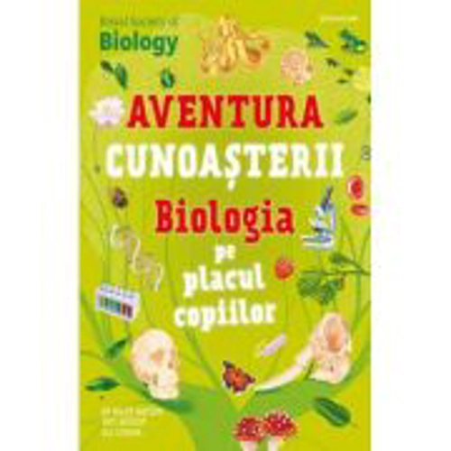 Biologia pe placul copiilor. Aventura cunoasterii #4 - Dr. Helen Watson, Ola Szpunart, Tom Jackson