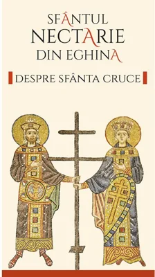 Despre Sfanta Cruce