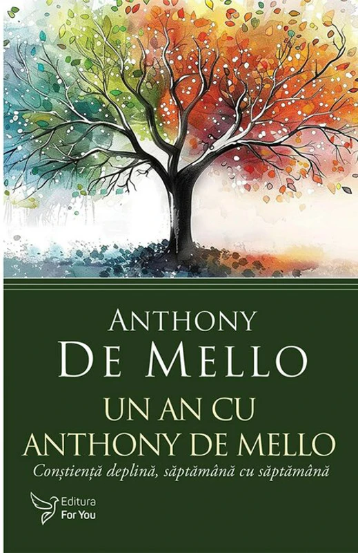 Un an cu Anthony De Mello