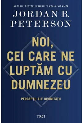 Noi, cei care ne luptam cu Dumnezeu