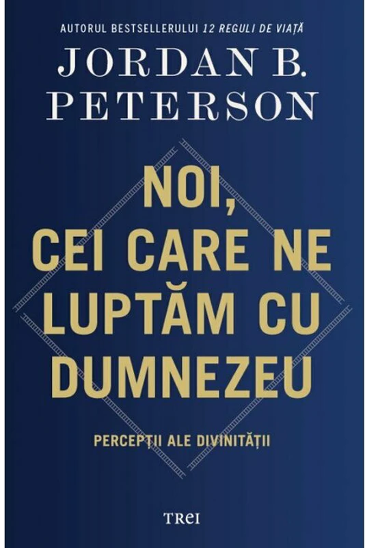 Noi, cei care ne luptam cu Dumnezeu