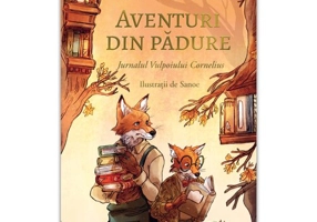 Aventuri din padure - Jurnalul Vulpoiului Cornelius - vol 2