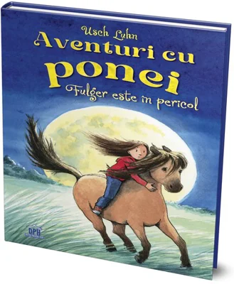 Aventuri cu ponei - Fulger este in pericol