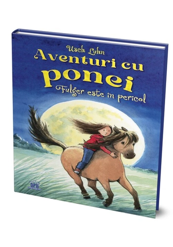 Aventuri cu ponei - Fulger este in pericol
