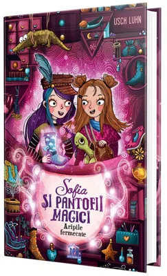 Sofia si pantofii magici - Aripile fermecate
