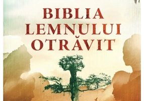 Biblia lemnului otravit