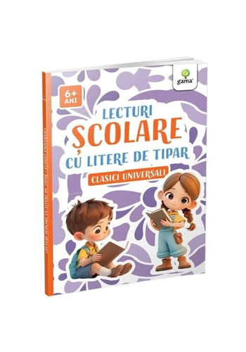 Lecturi scolare cu litere de tipar • Clasici universali