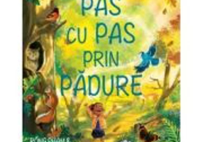 Pas cu pas prin padure - Charlotte Guillain