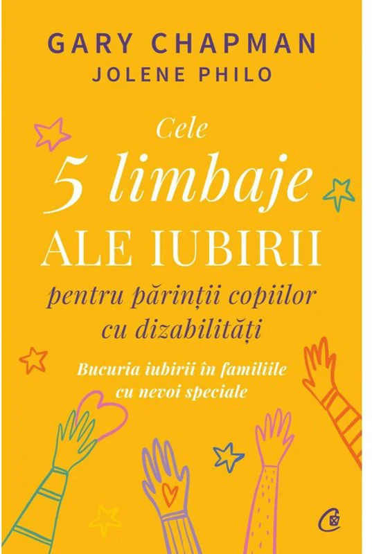 Cele cinci limbaje ale iubirii pentru parintii copiilor cu dizabilitati