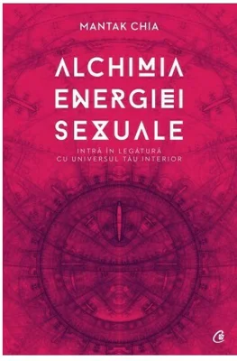 Alchimia energiei sexuale