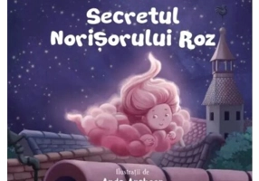Secretul norisorului roz