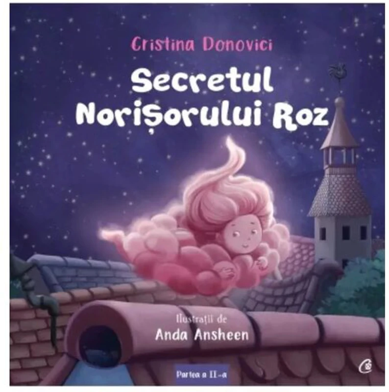 Secretul norisorului roz