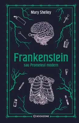 Frankenstein sau Prometeul modern - editie Hardcover