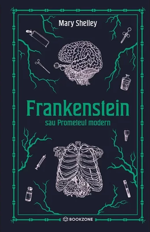 Frankenstein sau Prometeul modern - editie Hardcover