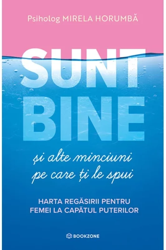 Sunt bine si alte minciuni pe care ti le spui