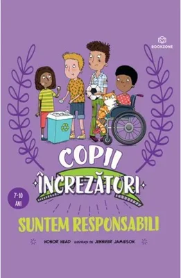Suntem responsabili