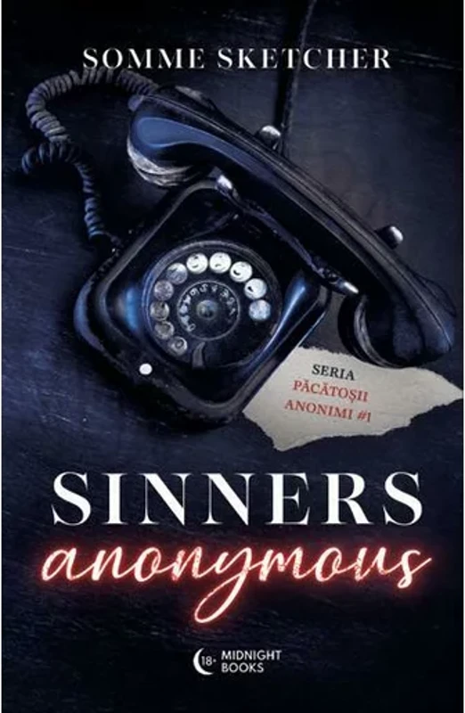 Sinners Anonymous. Seria Sinners Anonymous vol. 1